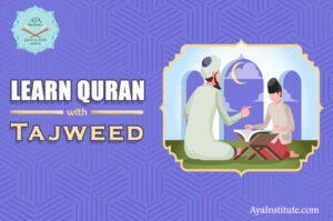 Learn Quran with Tajweed - Aya Institute