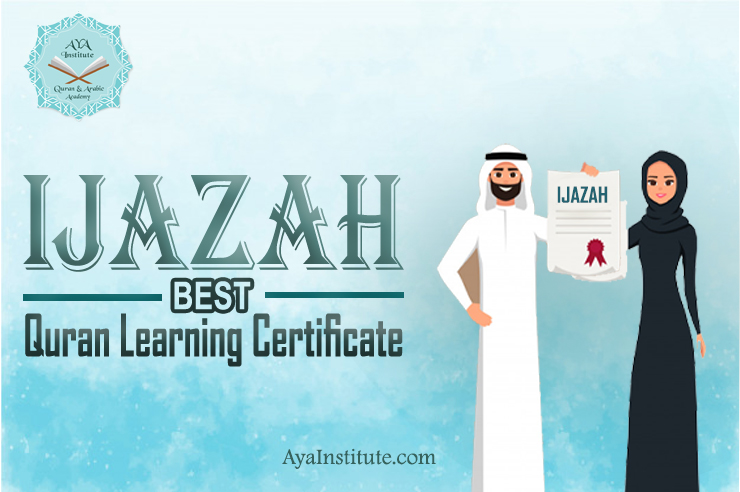 Ijazah Best Quran Learning Certificate - Aya Institute